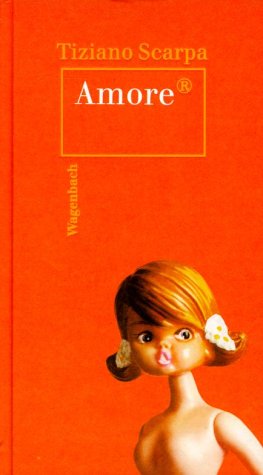 Amore: Aus d. Italien. v. Olaf M. Roth. Fiction