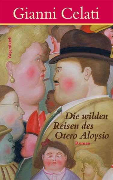 Die wilden Reisen des Otero Aloysio Contemporary literature
