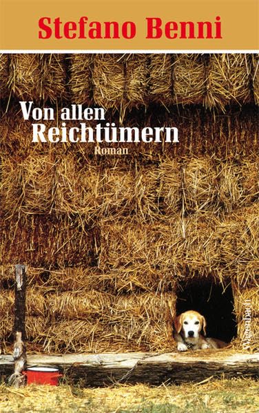 Von allen Reichtümern Contemporary literature
