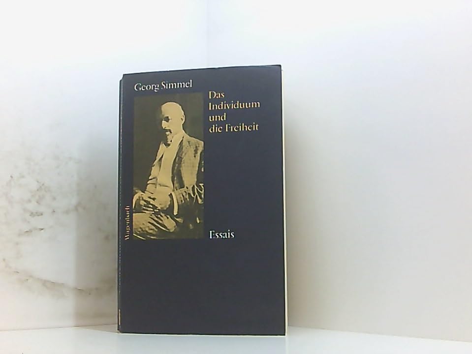 Das Individuum und die Freiheit. Essais Philosophy