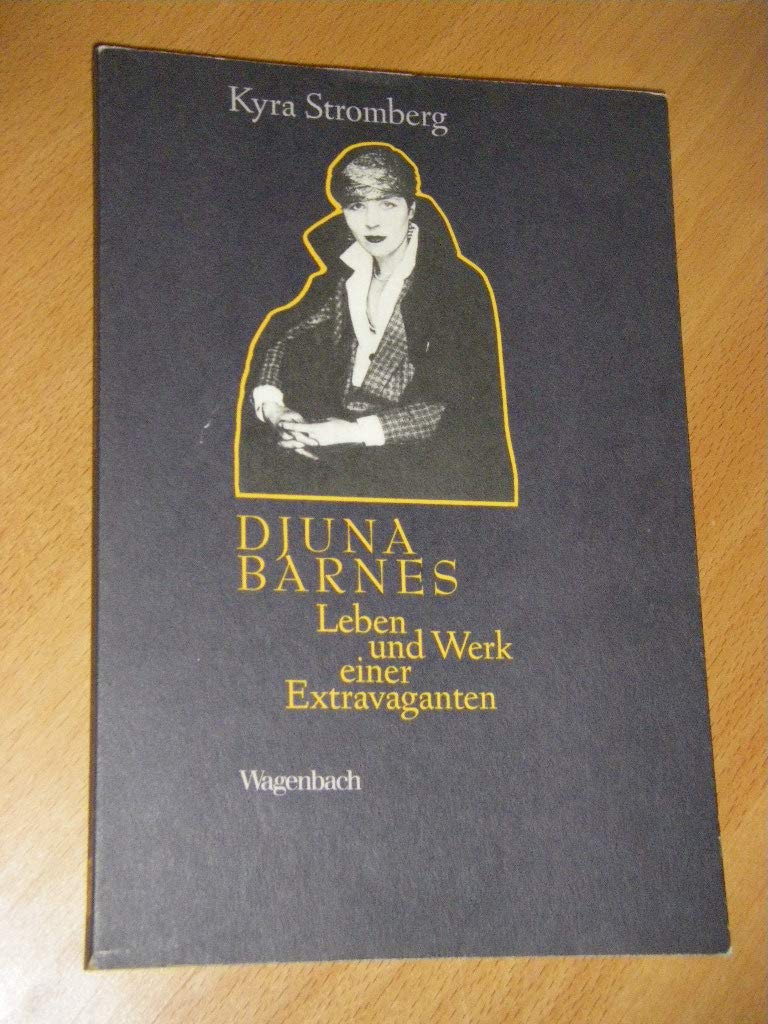 Djuna Barnes. Leben und Werk einer Extravaganten Contemporary literature
