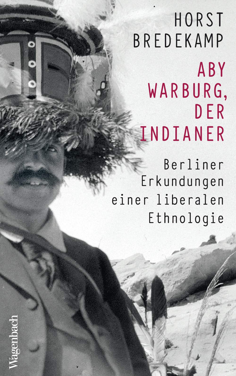 Aby Warburg, der Indianer Books