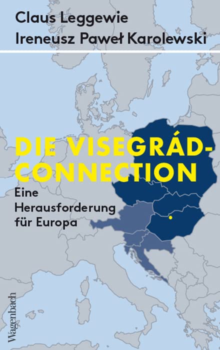 Die Visegrád-Connection Politics & History