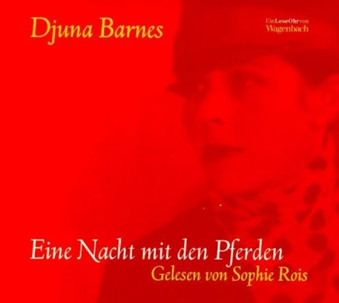 Eine Nacht mit den Pferden (Wagenbachs Leseohr) Essays & Short Stories