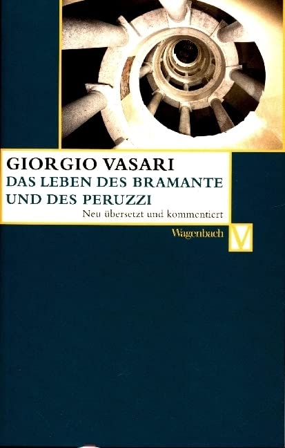 Das Leben des Bramante und des Peruzzi Politics & Society