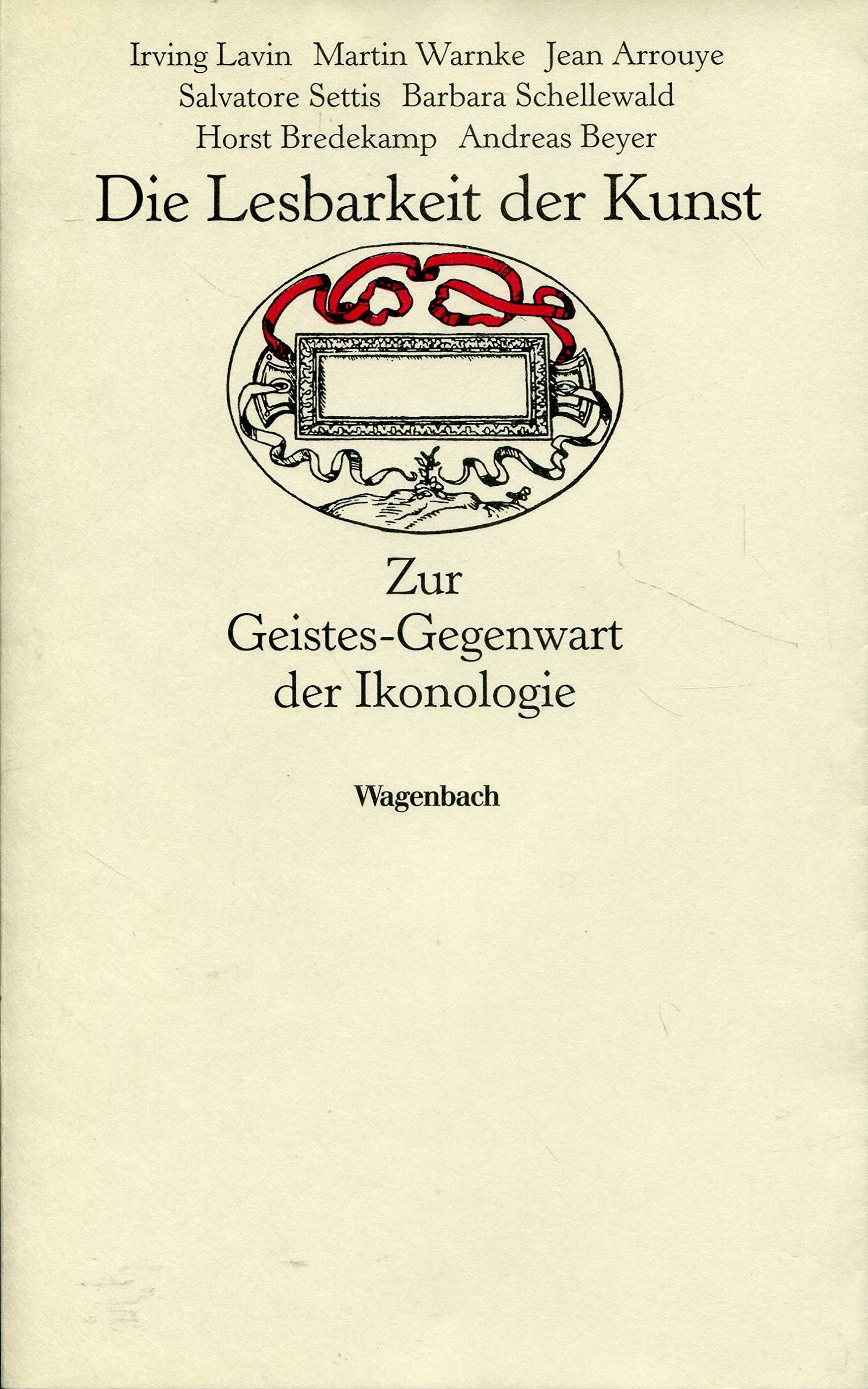 Die Lesbarkeit der Kunst. Zur Geistes-Gegenwart der Ikonologie Professional & Reference Books