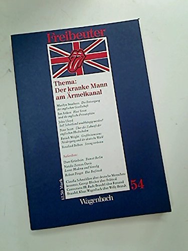 Freibeuter, H.54 : Der kranke Mann am Ärmelkanal Politics & History