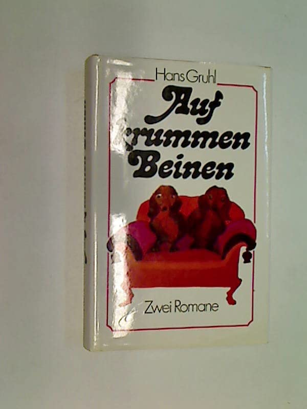 Liebe auf krummen Beinen Contemporary literature