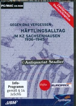 Gegen das Vergessen - Häftlingsalltag im KZ Sachsenhausen Other software