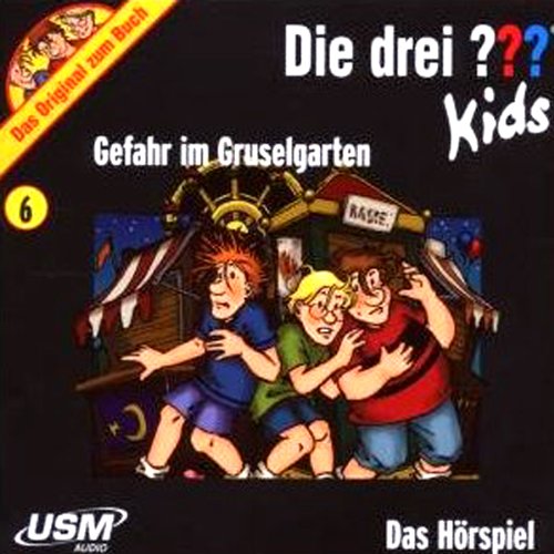 Die drei ??? Kids 6. Gefahr im Gruselgarten (drei Fragezeichen) Music