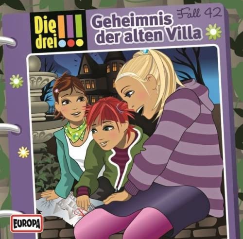 Die drei !!! 42: Geheimnis der alten Villa (Ausrufezeichen) Children & Young People Audio Books
