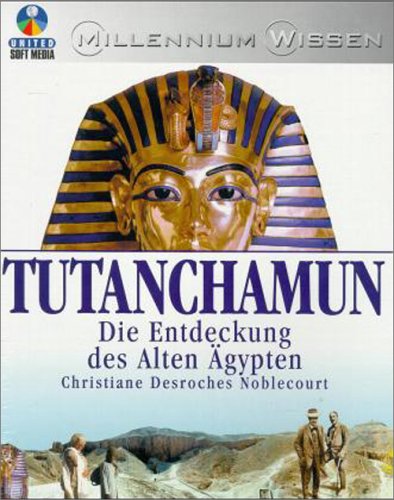 Tutanchamun. CD- ROM für Windows 3.x/95/98, MacOS. Die Entdeckung des alten Ägypten Film, Art & Culture