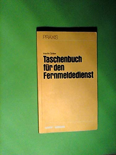 Taschenbuch für den Fernmeldedienst Business & Technology