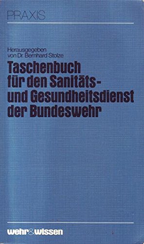 Taschenbuch für den Sanitäts- und Gesundheitsdienst der Bundeswehr Books