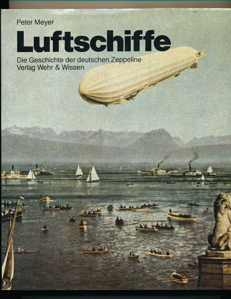 Luftschiffe: Die Geschichte der deutschen Zeppeline Leisure, Home & Garden Books
