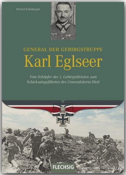 General der Gebirgstruppe Karl Eglseer German history