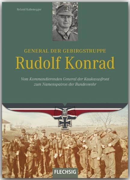 General der Gebirgstruppe Rudolf Konrad German history