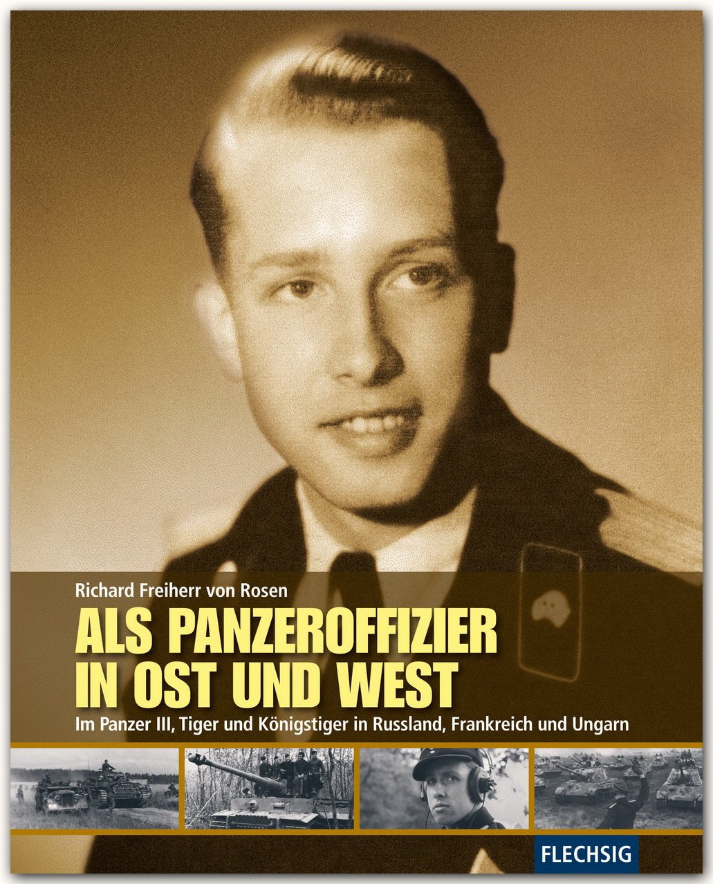 Als Panzeroffizier in Ost und West Politics & History