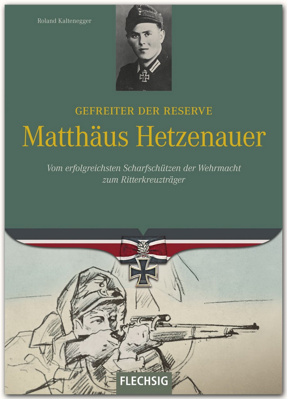 Ritterkreuzträger: Gefreiter der Reserve Matthäus Hetzenauer Memories
