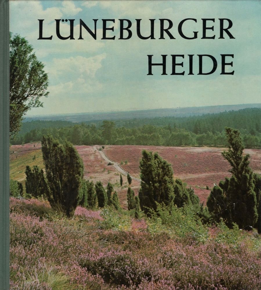 Lüneburger Heide : Landschaft u. Städte. book