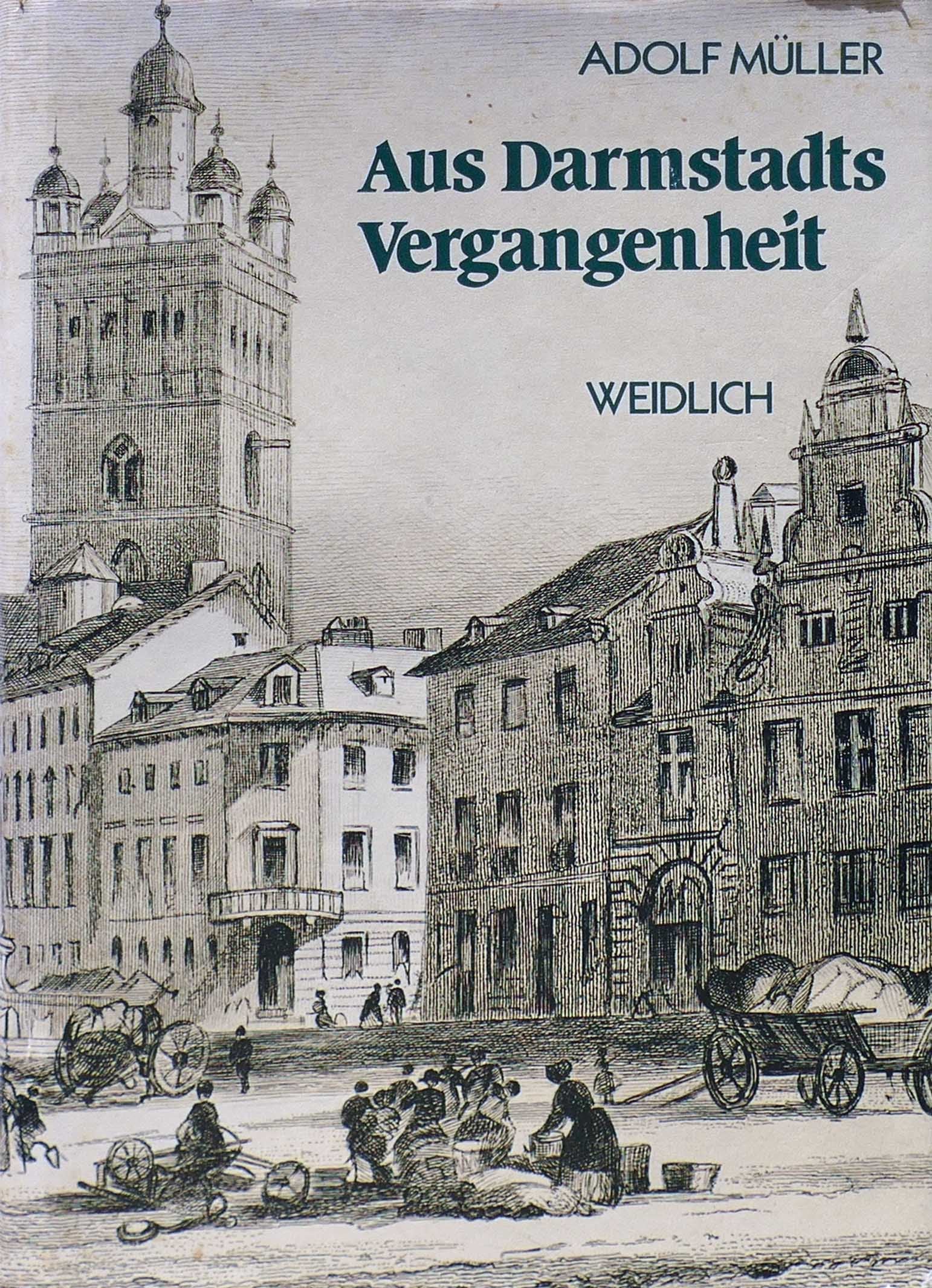 Aus Darmstadts Vergangenheit Politics & History