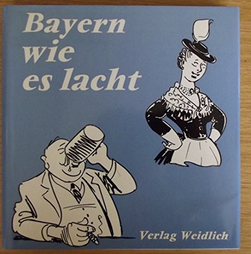Bayern wie es lacht Books