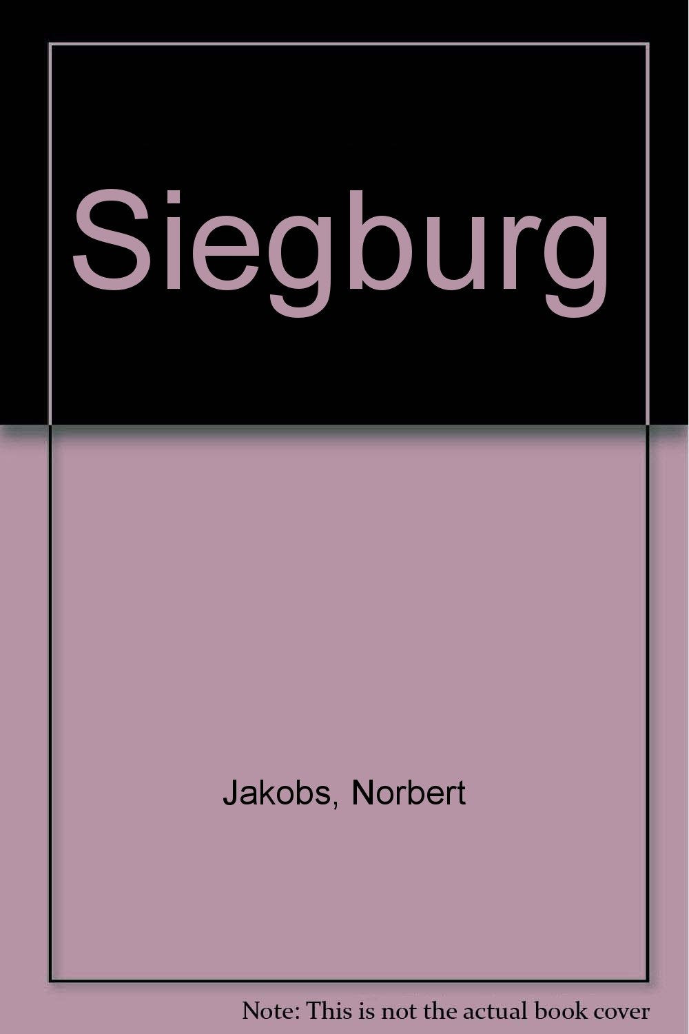 Siegburg. Text in deutsch / englisch / französisch Books