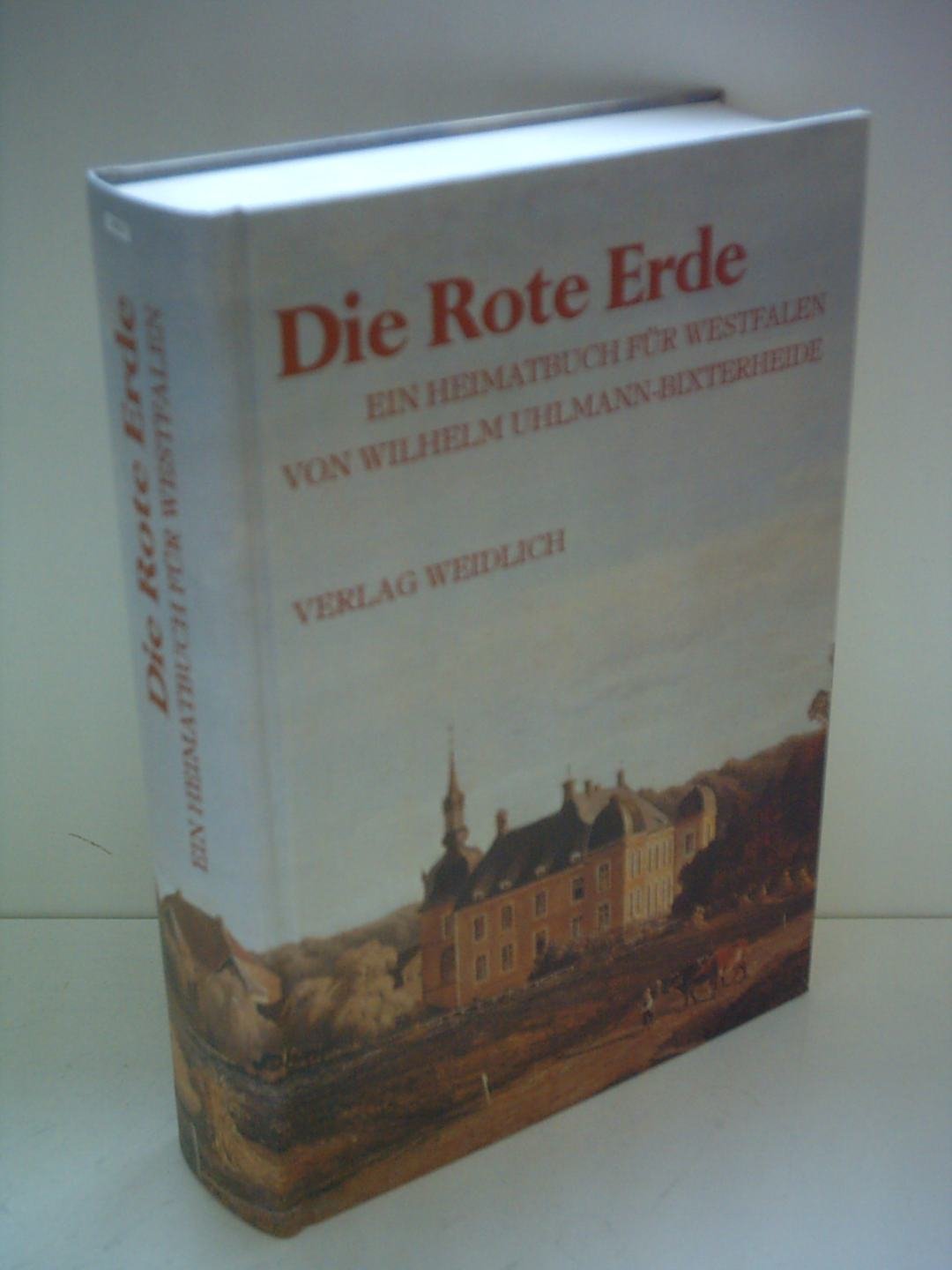 Die rote Erde. Ein Heimatbuch für Westfalen Books