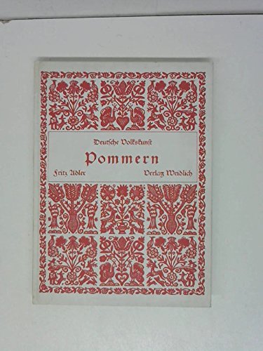 Deutsche Volkskunst, Bd. 11: Pommern Books