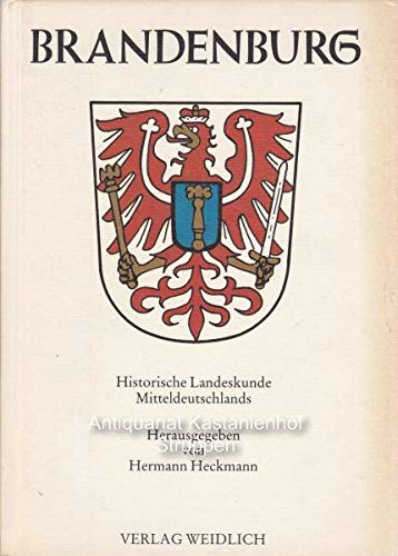 Historische Landeskunde Mitteldeutschlands, Brandenburg book