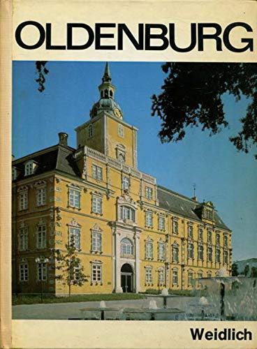Oldenburg. Bildunterschriften Deutsch / Englisch / Französisch Books