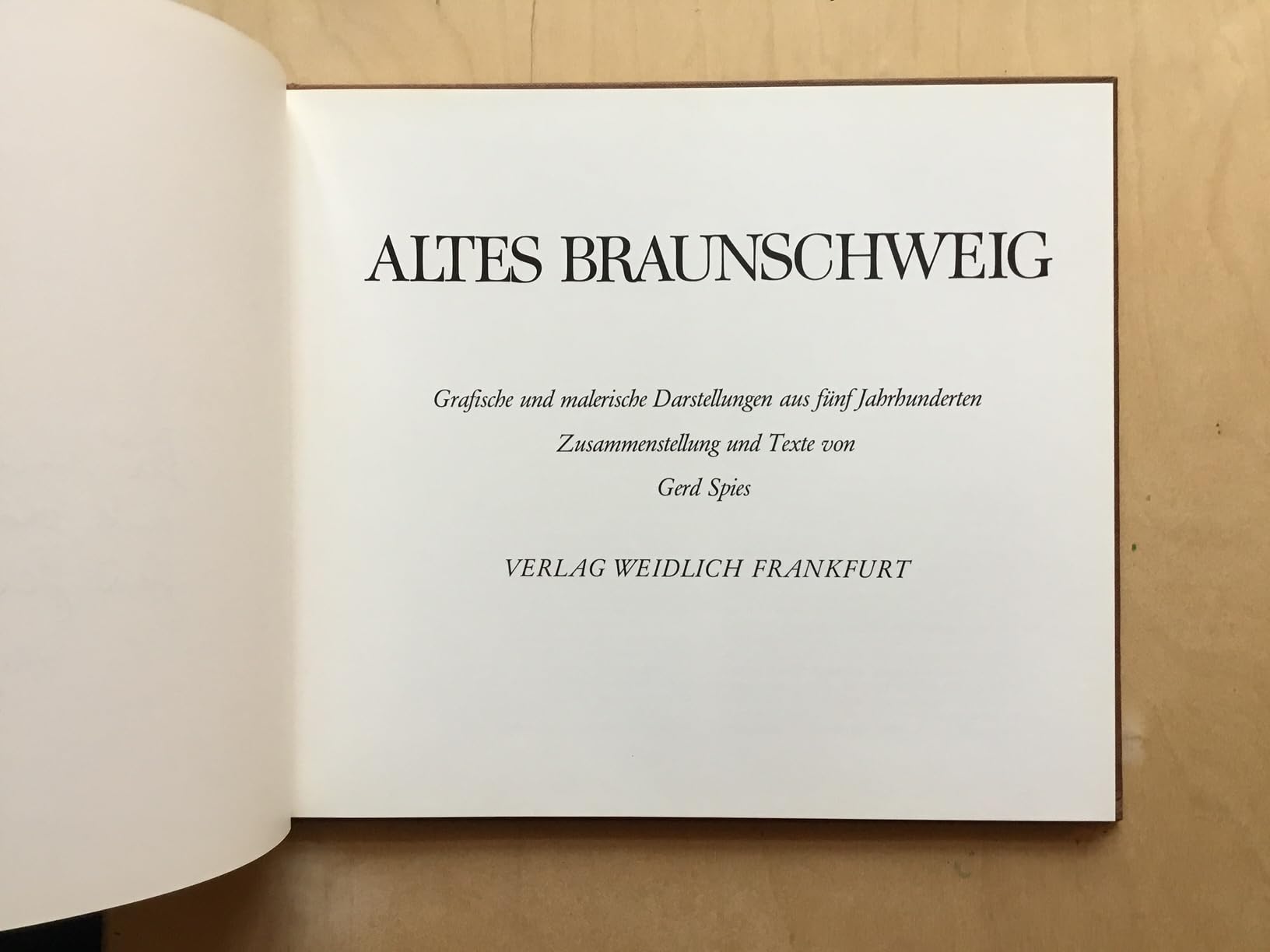 Altes Braunschweig. Grafische und malerische Darstellungen aus fünf Jahrhunderten Books