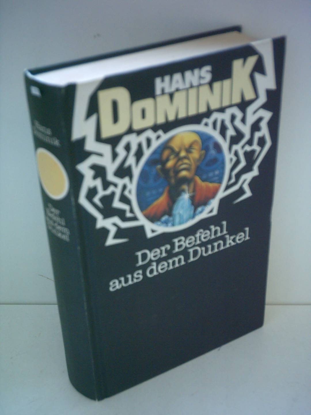 Der Befehl aus dem Dunkel Classics