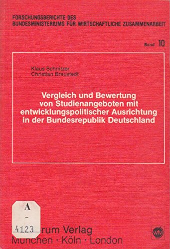 Vergleich und Bewertung von Studienangeboten mit entwicklungspolitischer Ausrichtung in der Bundesrepublik Deutschland General education