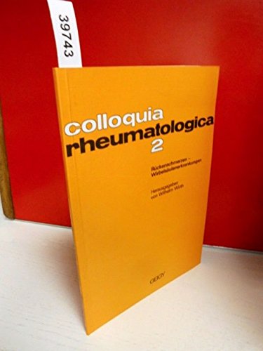 Colloquia rheumatologica 2 - Rückenschmerzen, Wirbelsäulenerkrankungen Books