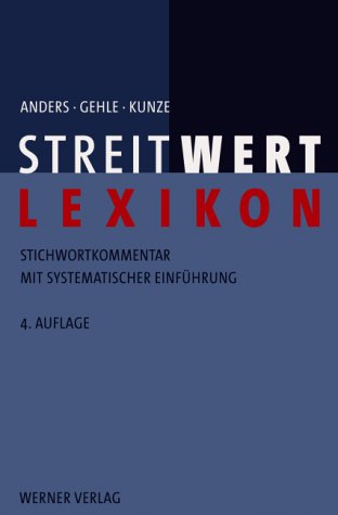 Streitwert Lexikon: Stichwortkommentar mit systematischer Einführung Law