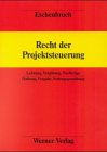 Recht der Projektsteuerung Law