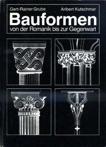 Bauformen von der Romanik bis zur Gegenwart (7068 425). Ein Bildhandbuch Media & Communication