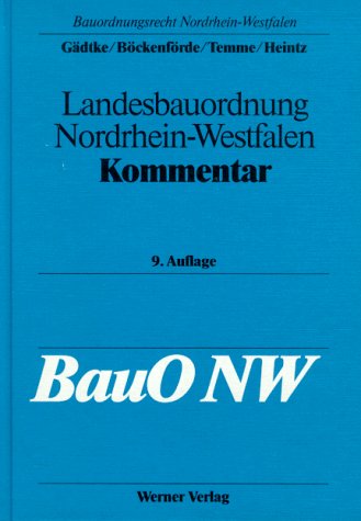 Landesbauordnung Nordrhein- Westfalen. Kommentar Law