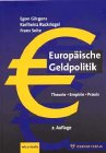 Europäische Geldpolitik - Theorie - Empirie - Praxis Business, Finance & Career