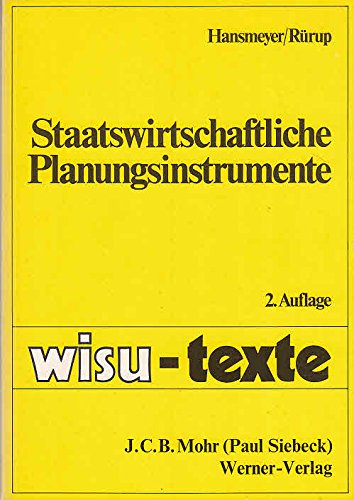 wisu-texte Staatswirtschaftliche Planungsinstrumente Politics & History