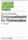 Zivilprozeßrecht für Referendare Law