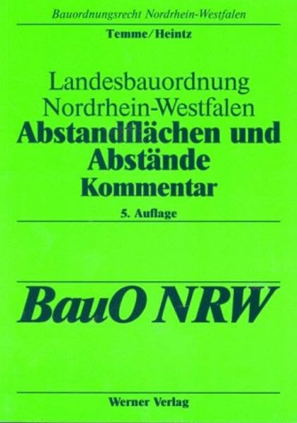 Landesbauordnung Nordrhein-Westfalen: Abstandflächen und Abstände - BauO NW Law