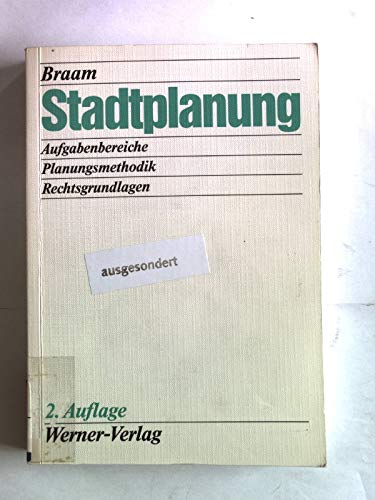 Stadtplanung. Aufgabenbereiche, Planungsmethodik, Rechtsgrundlagen Business & Technology