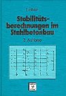 Stabilitätsberechnungen im Stahlbetonbau Business & Technology