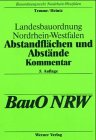 Landesbauordnung Nordrhein- Westfalen. Abstandflächen und Abstände Law