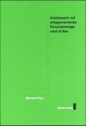 Arbeitsmarkt und erfolgsorientiertes Personalmanagement im Bau Law