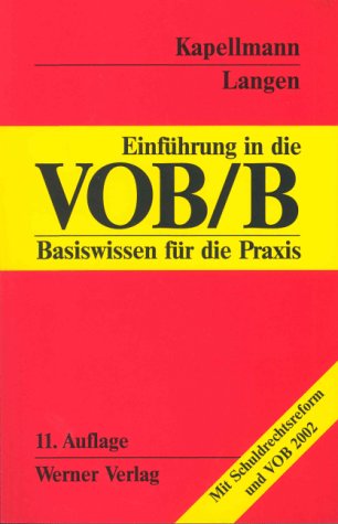 Einführung in die VOB/B: Basiswissen für die Praxis Law