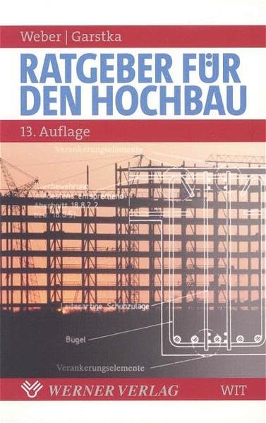 Ratgeber für den Hochbau Business & Technology