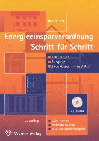 Energieeinsparverordnung Schritt für Schritt: Erläuterung - Beispiele - Excel-Berechnungsblätter Politics & History